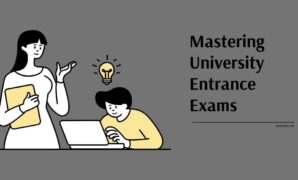 Mastering University Entrance Exams