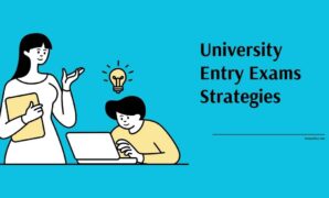 University Entry Exams Strategies